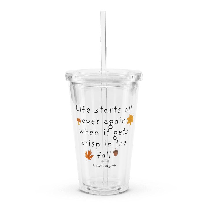 Fall-Inspired Double Wall Clear Plastic Tumbler with Motivational Autumn Quote product image (1)
