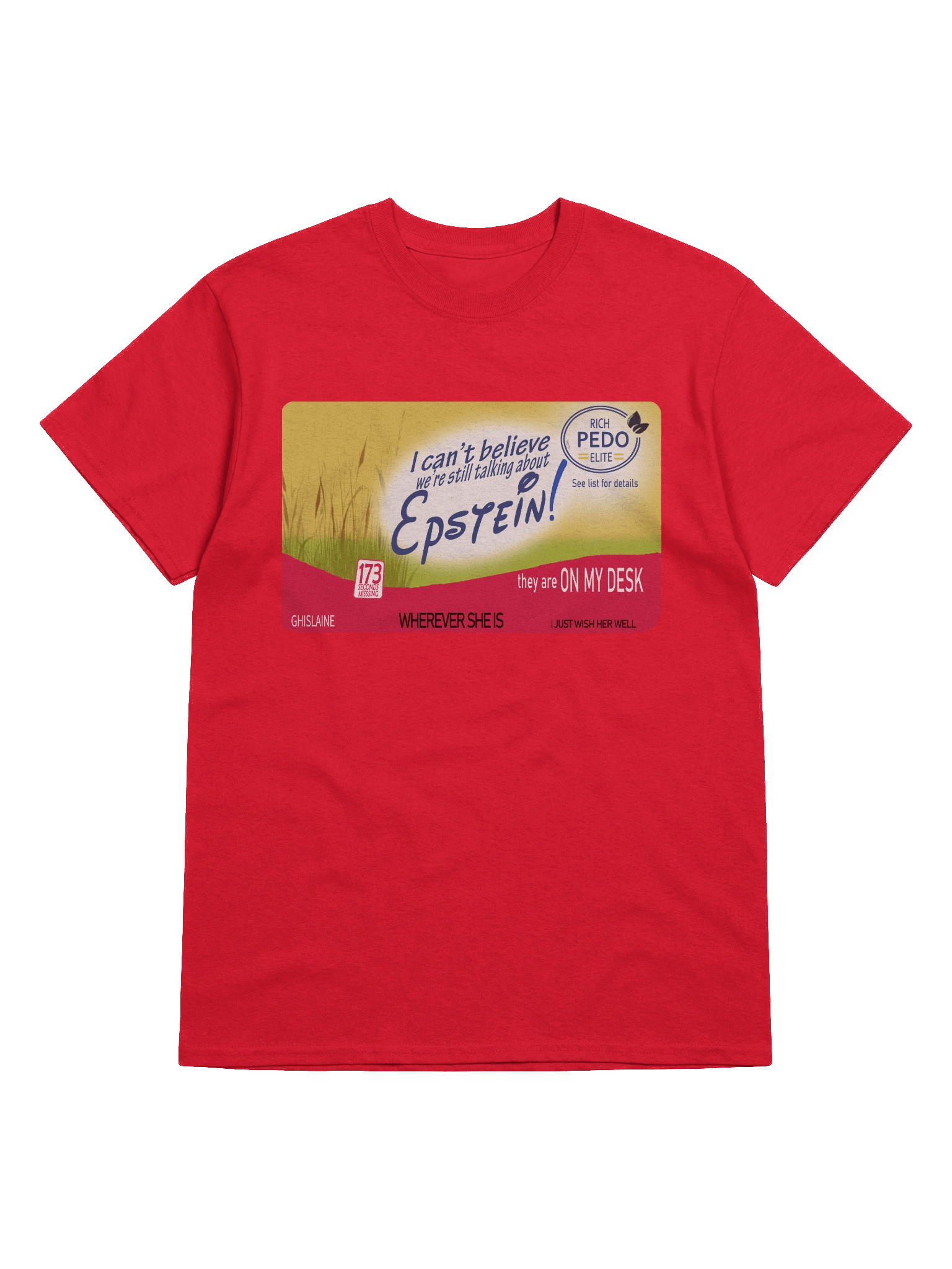 I Can't Believe We're Still Talking About Epstein Tee product image (4)