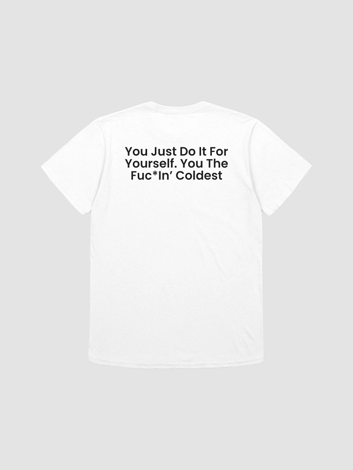 Drake's “You the Fuc*in’ Coldest” Tee product image (2)