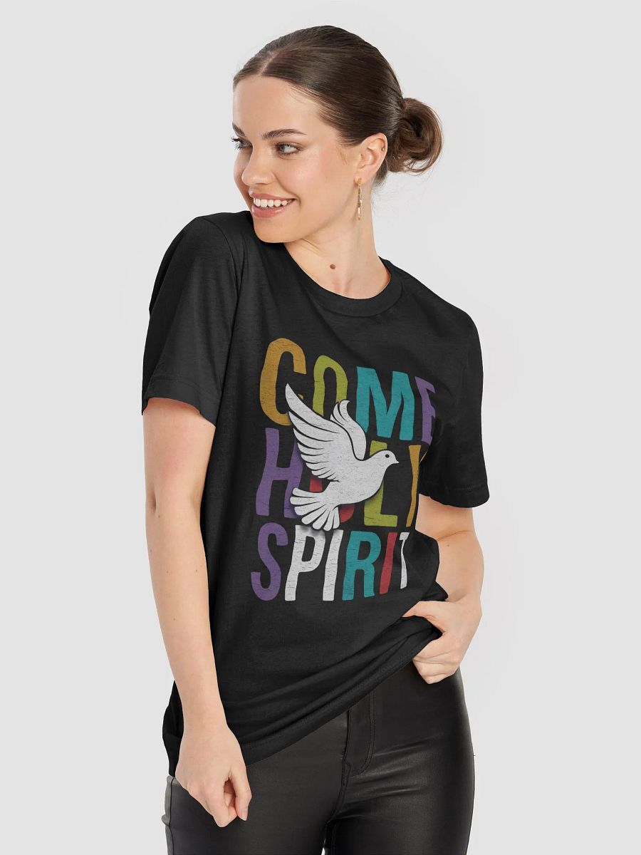 Come Holy Spirit Unisex Tee product image (8)