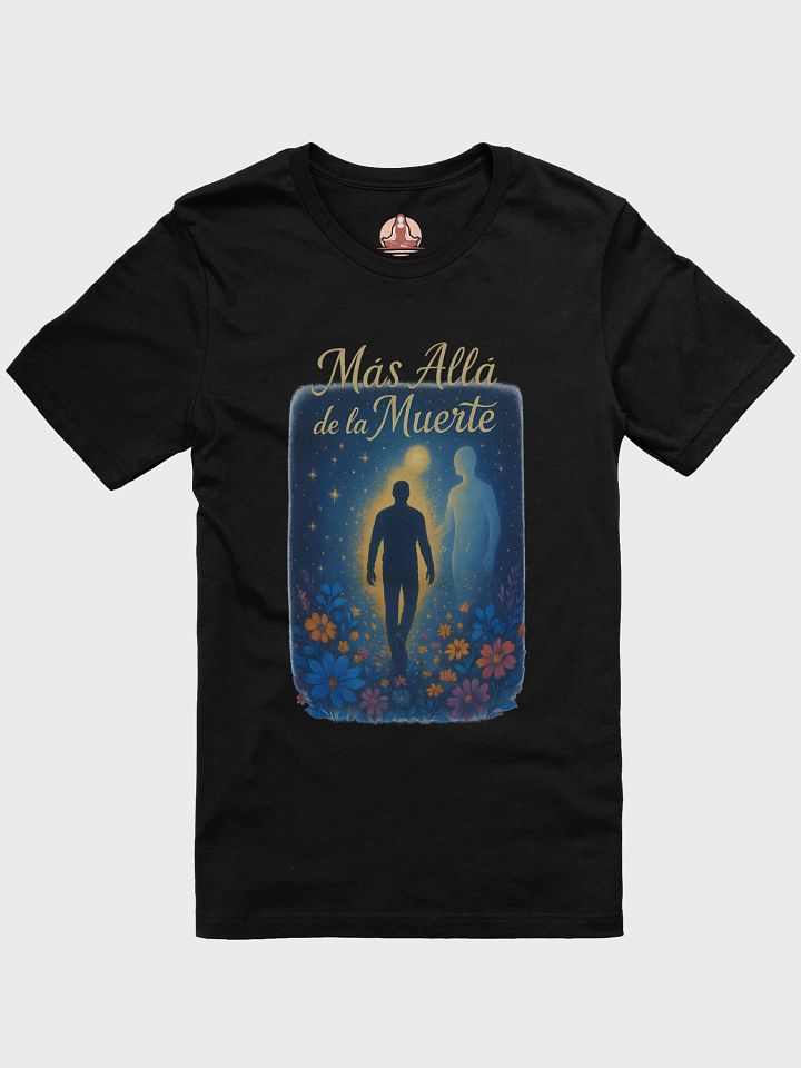 Más Allá de la Muerte – Camiseta Espiritual Inspirada en la Vida Después de la Muerte product image (2)