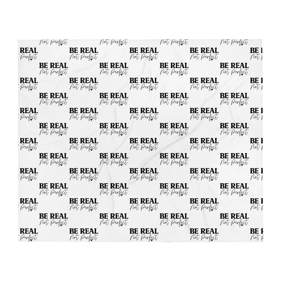 Be Real Not Perfect Blanket product image (3)
