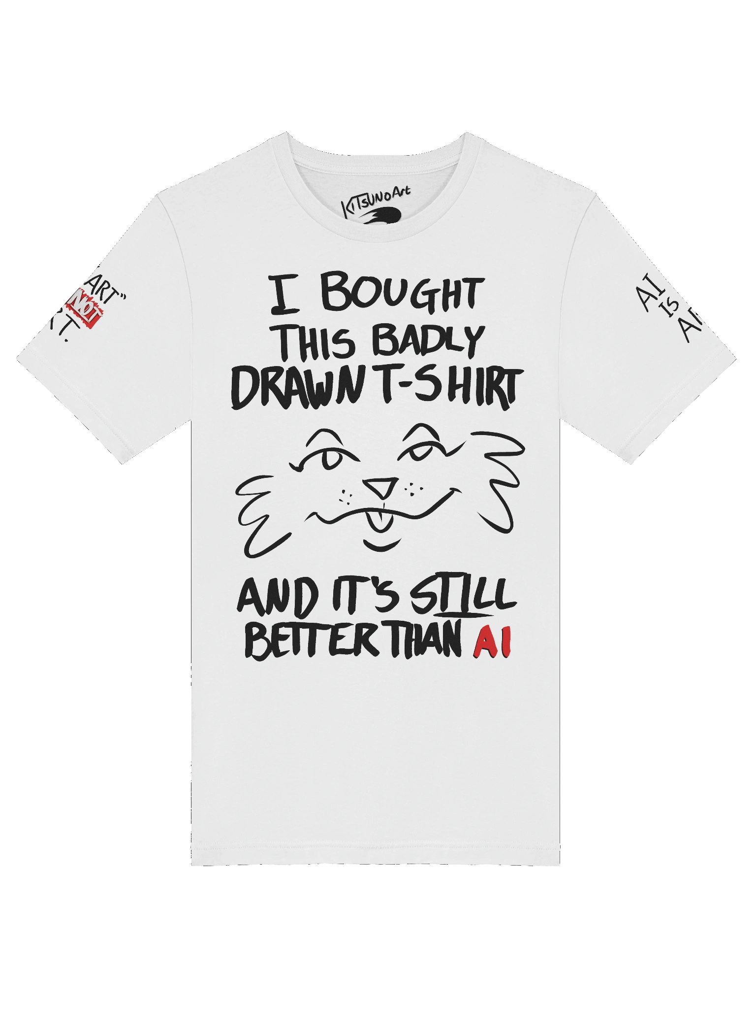 Better Than AI Shirt [White] product image (5)