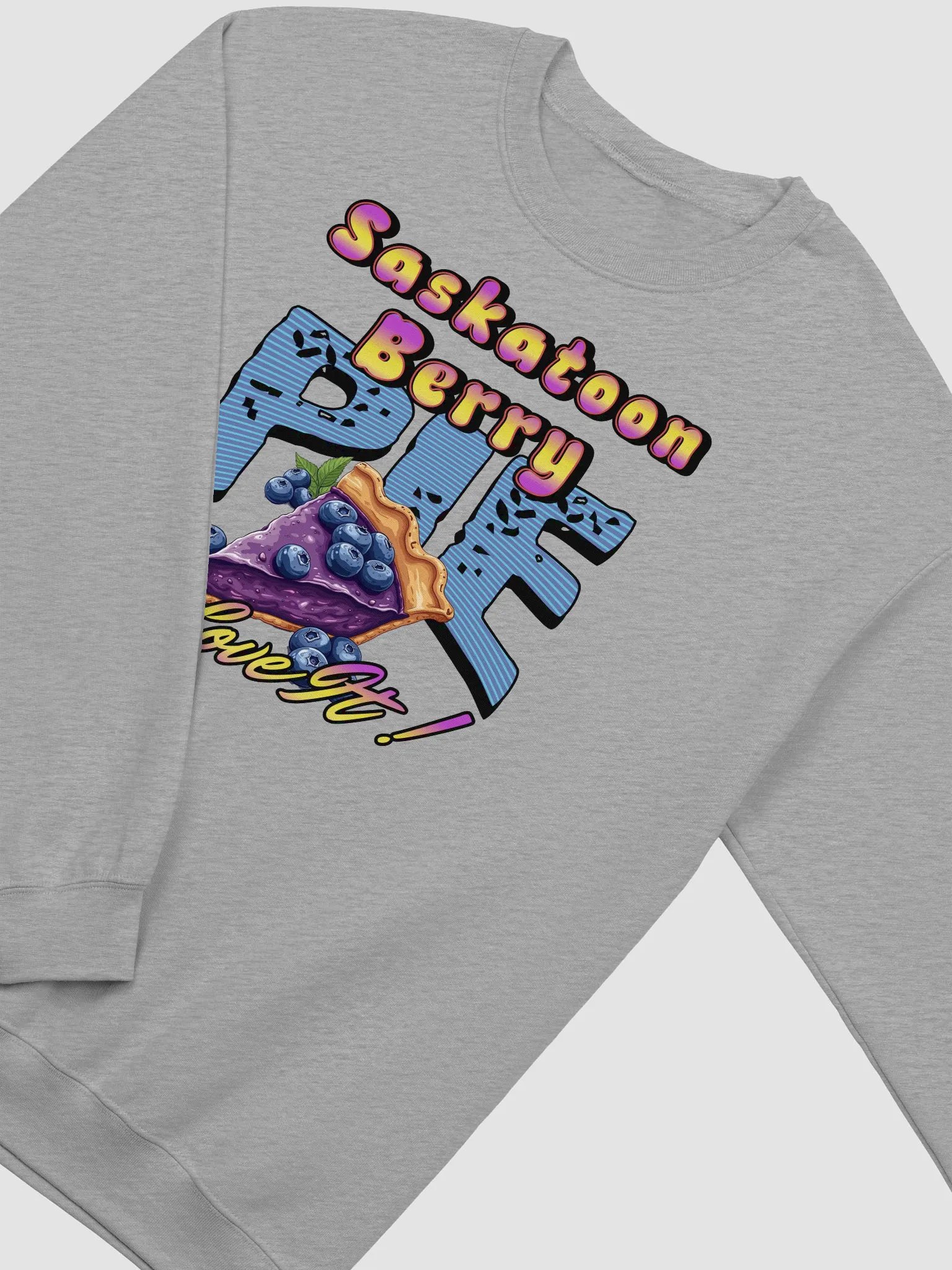 Saskatoon Berry Pie I Love It Lover Sweatshirt product image (20)