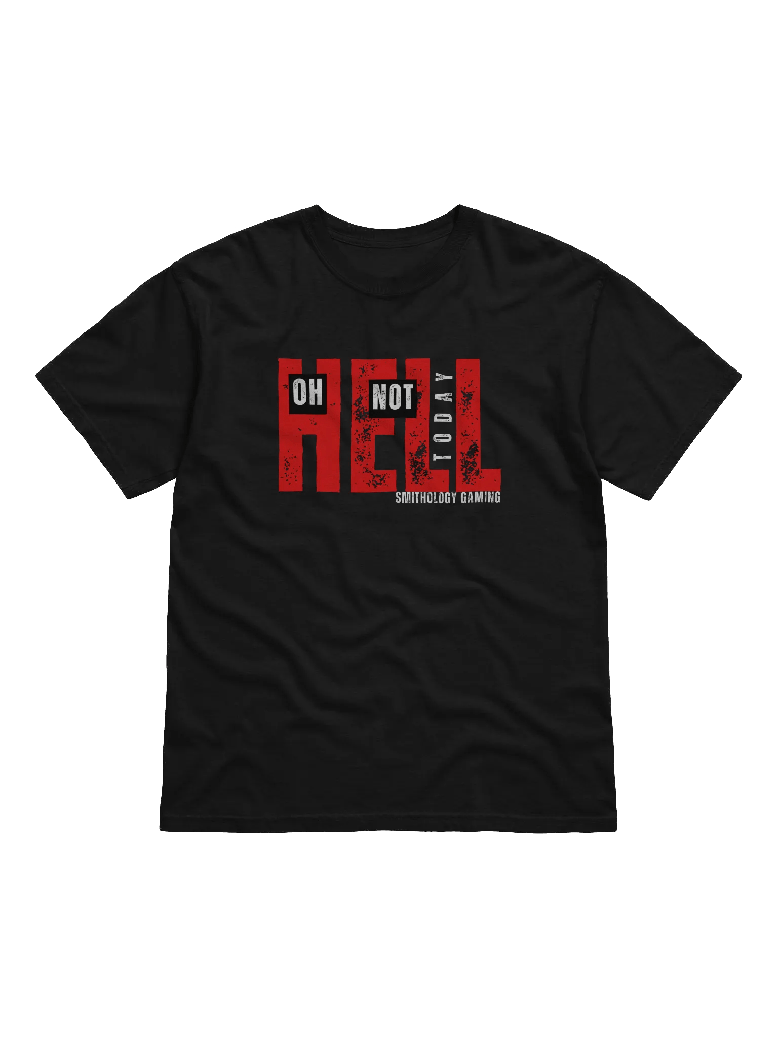 Oh Hell Not Today T-Shirt product image (1)