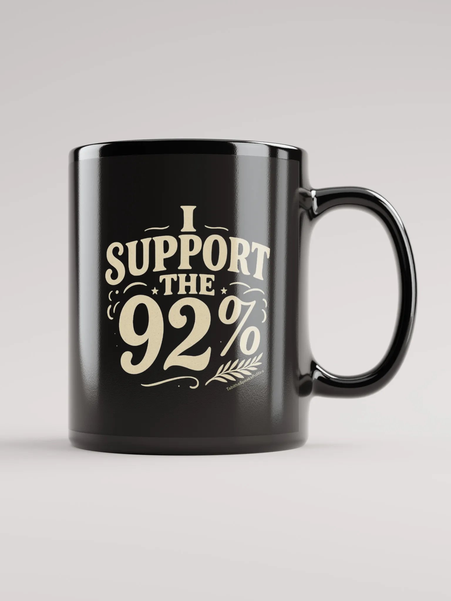 I Support the 92%" Ceramic Mug product image (1)