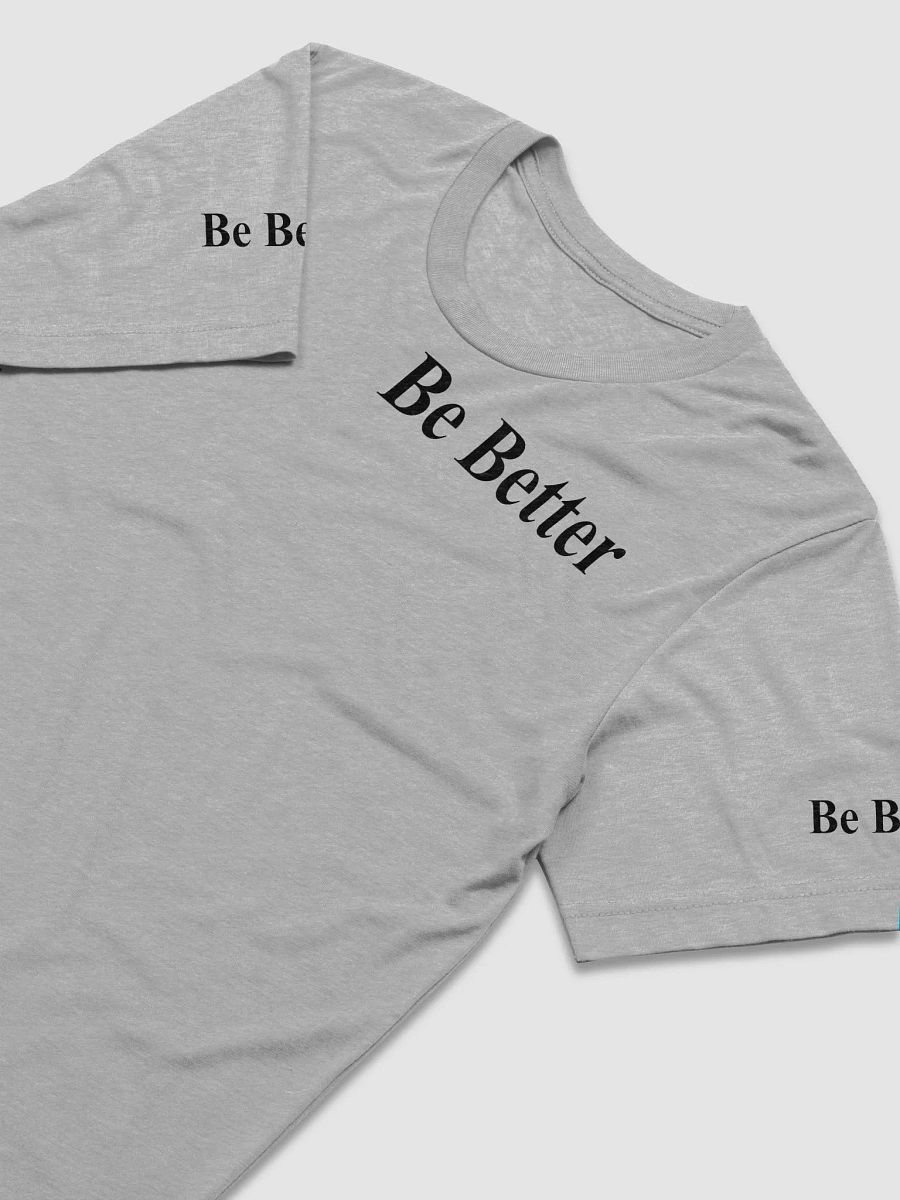 Be Better T product image (3)