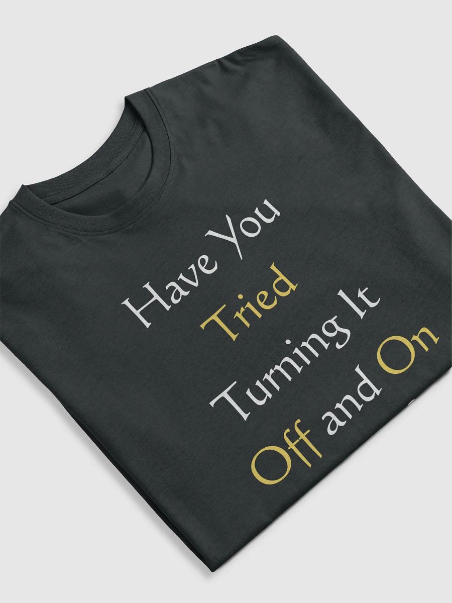 Tech Support Vibes Tee product image (14)
