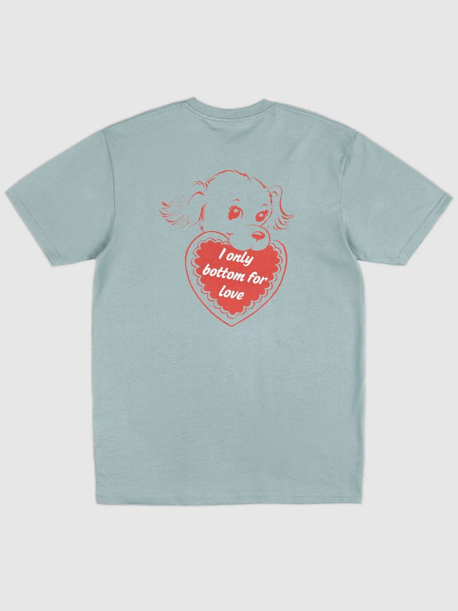 I Only Bottom for Love Heavyweight T-Shirt Double-Sided product image (3)