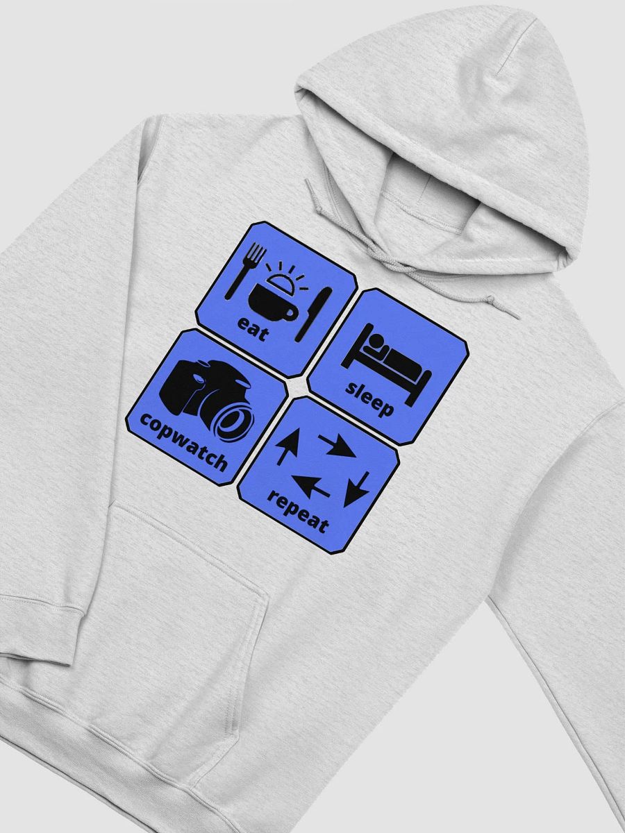 EAT, SLEEP, COPWATCH, REPEAT product image (31)