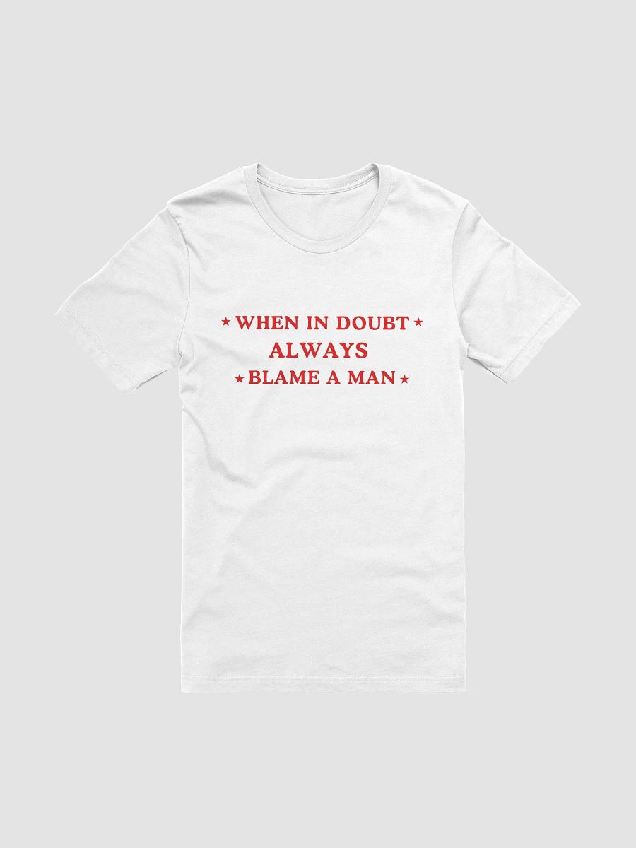 Blame A Man Tee product image (14)