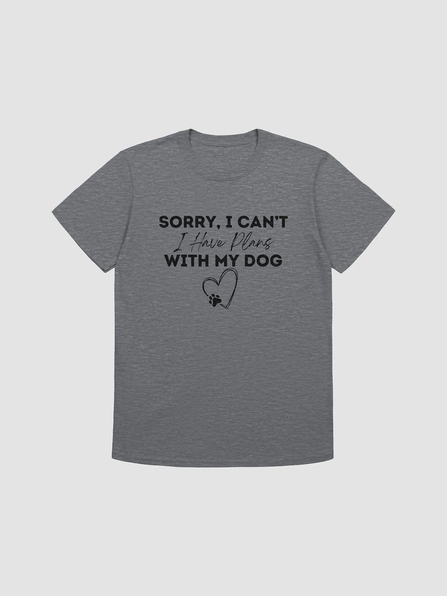Plans With My Dog Tshirt product image (1)