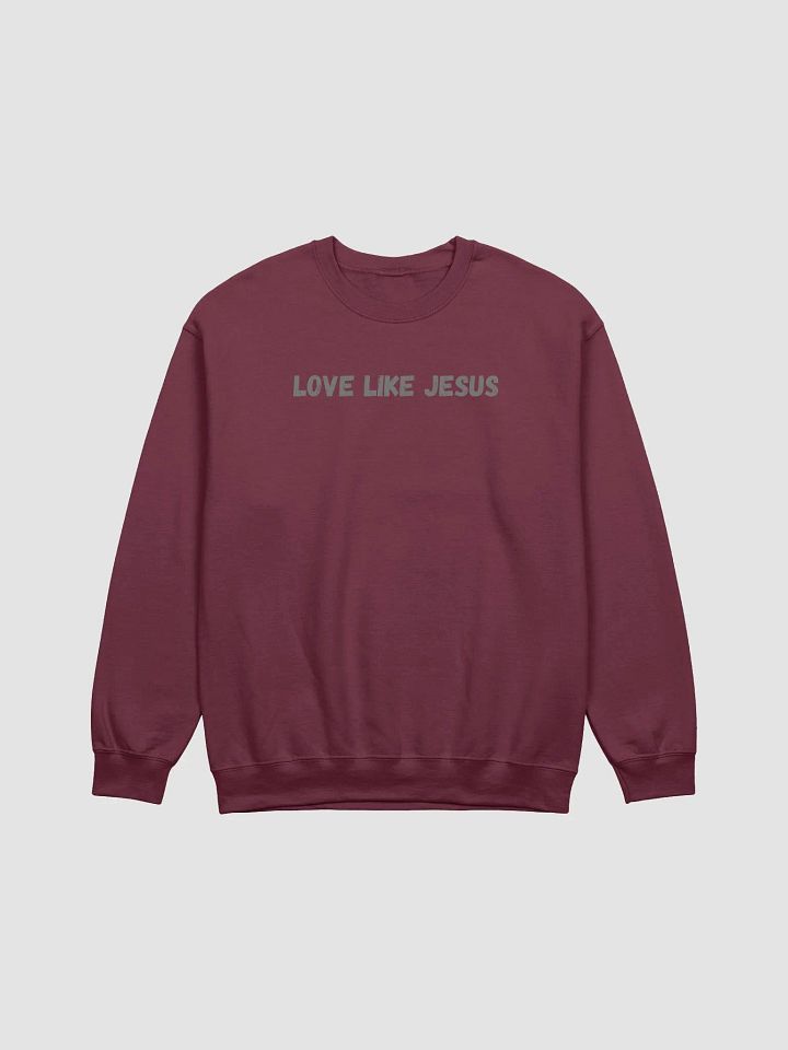 Love Like Jesus Crewneck Sweatshirt product image (2)