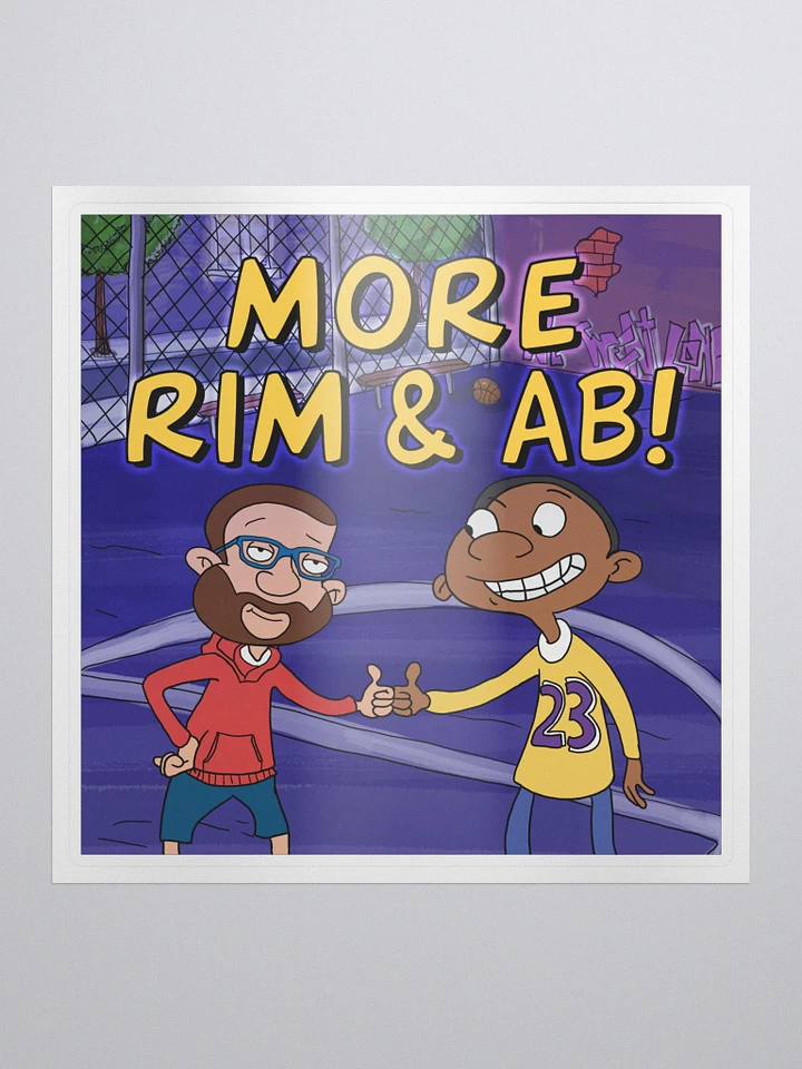 More Rim and AB! Sticker product image (1)