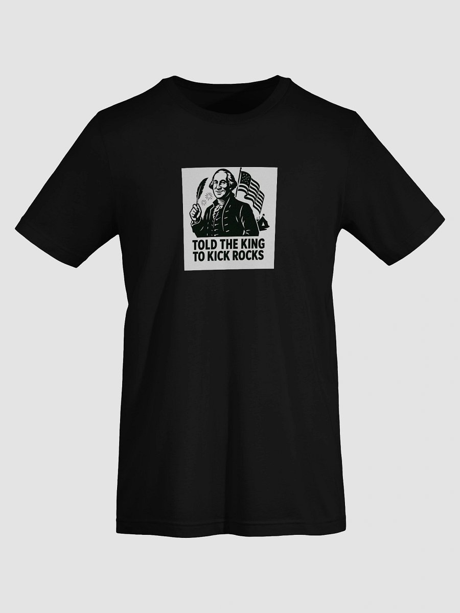 Told the King to Kick Rocks — OG Patriot Tee v2 product image (7)