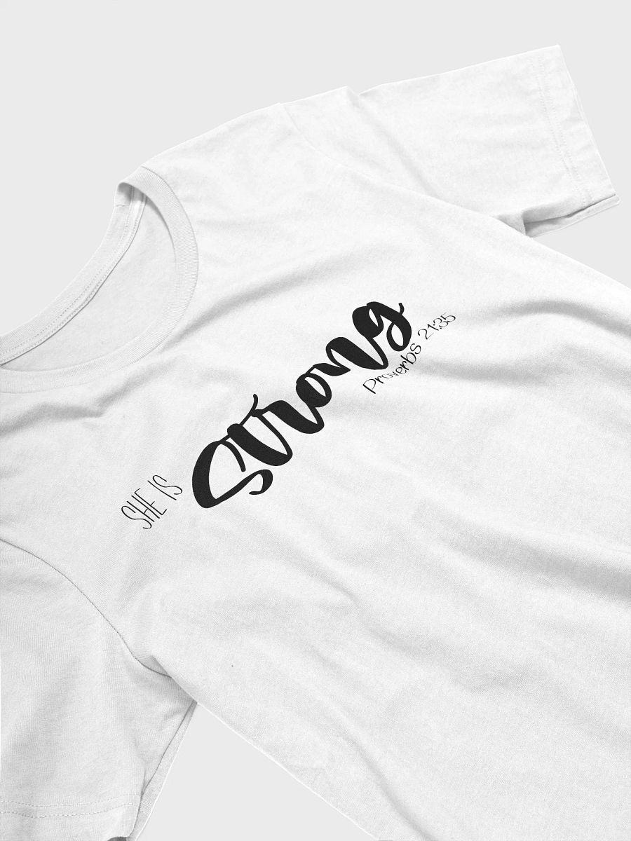 She Is Strong T-Shirt product image (3)