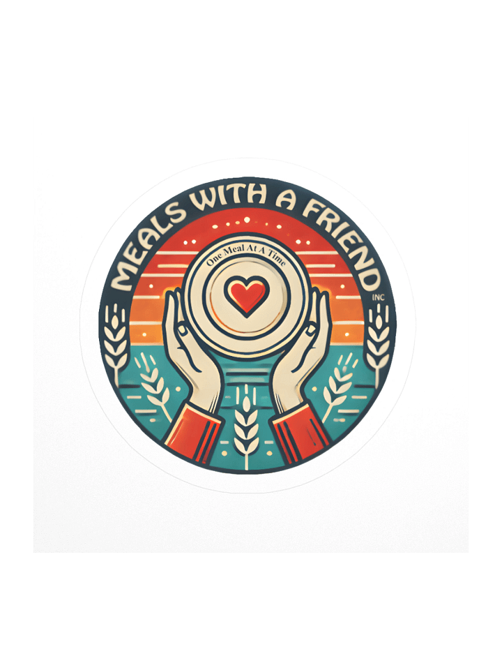 Meals with a Friend – “One Meal at a Time” Sticker product image (3)