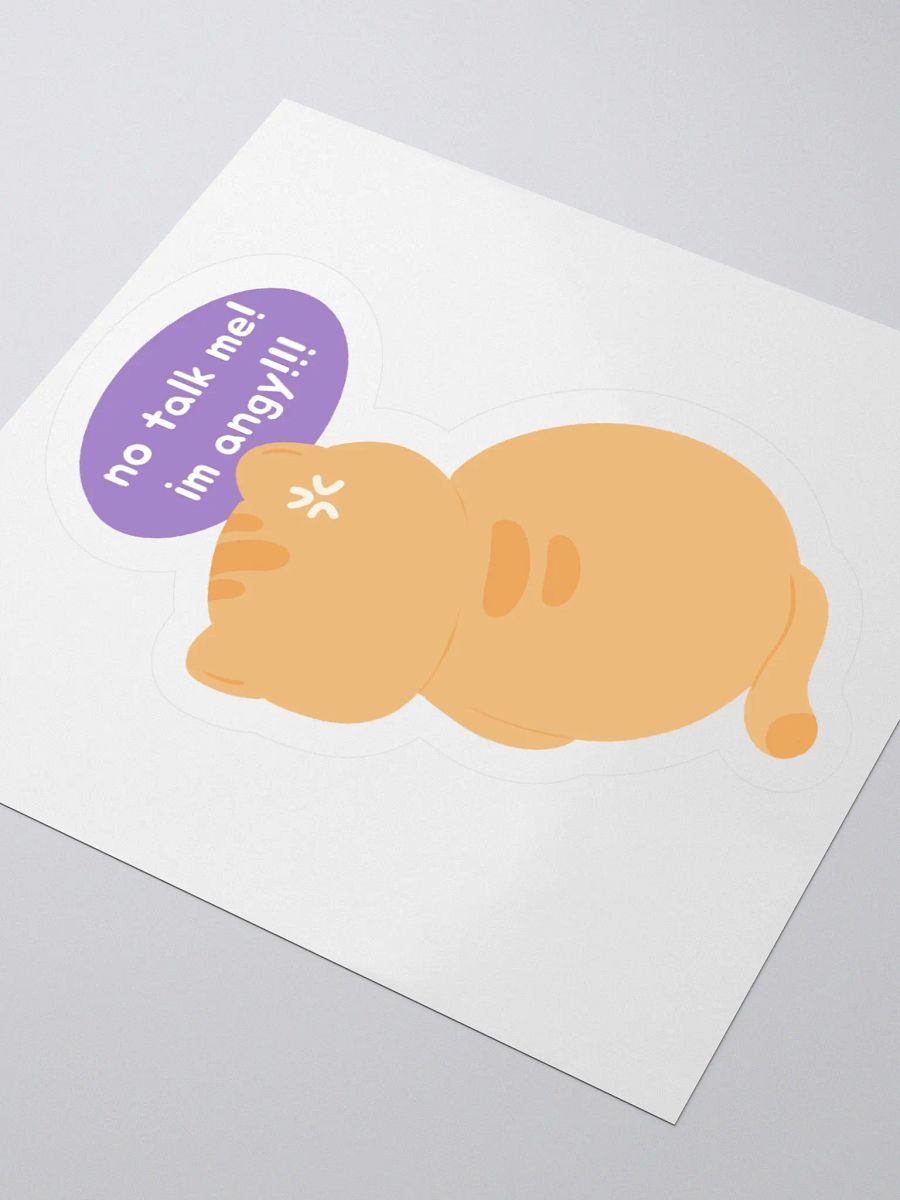 "no talk me! im angy" Orange Cat Sticker product image (6)