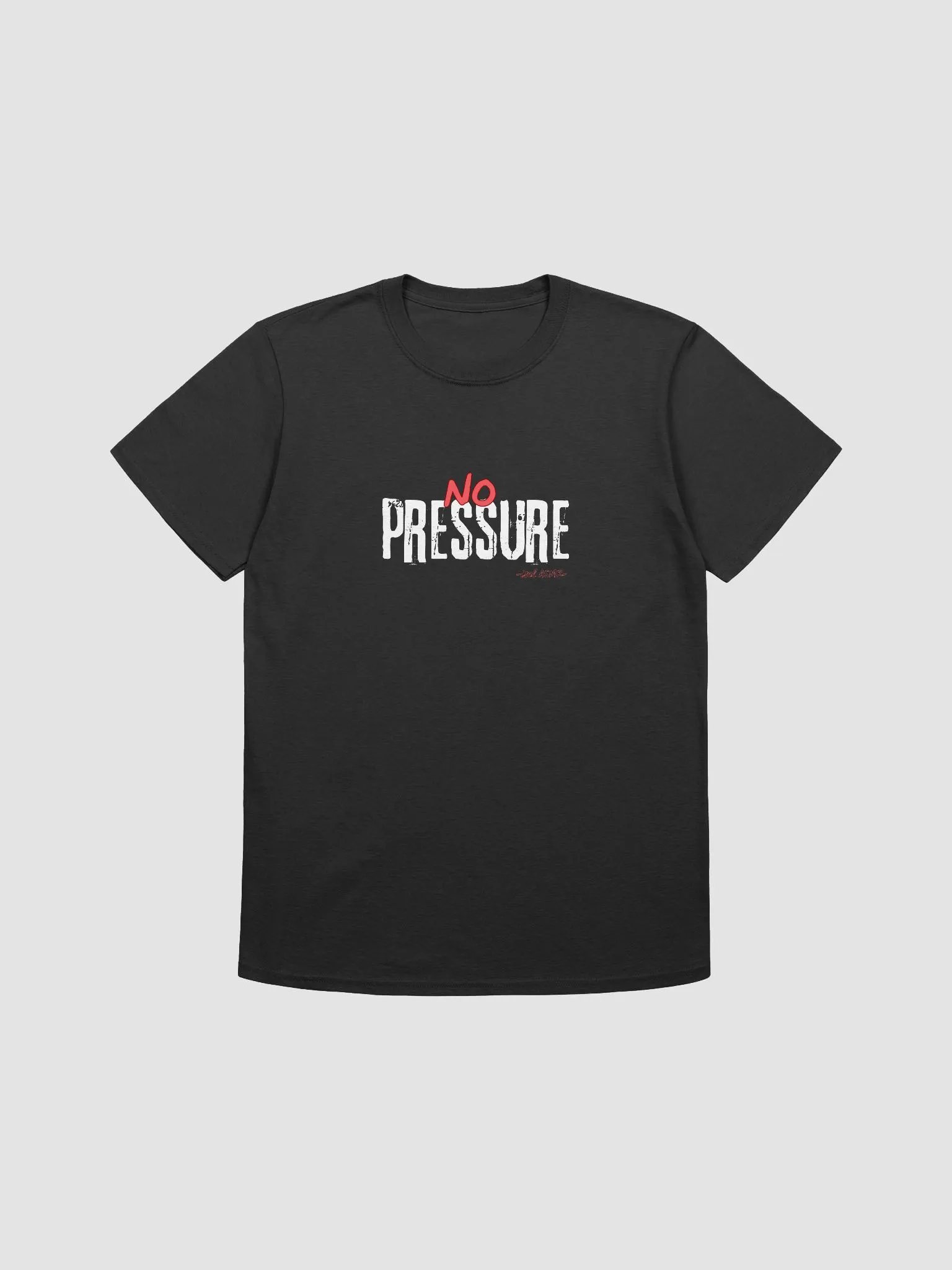'No Pressure' T-shirt product image (3)