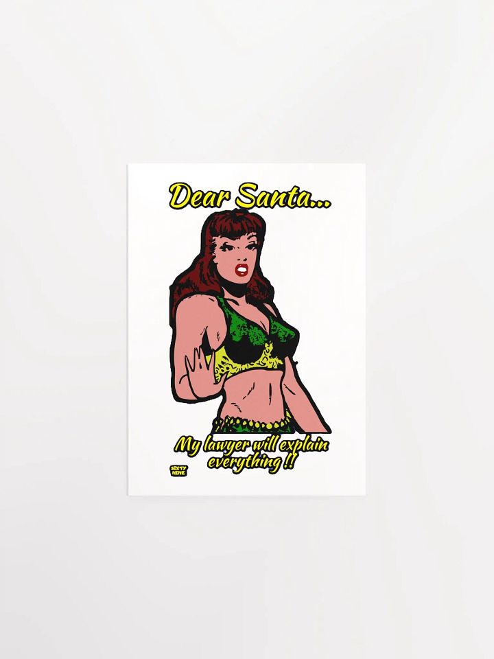 DEAR SANTA, MY LAWYER WILL EXPLAIN EVERYTHING!! product image (3)