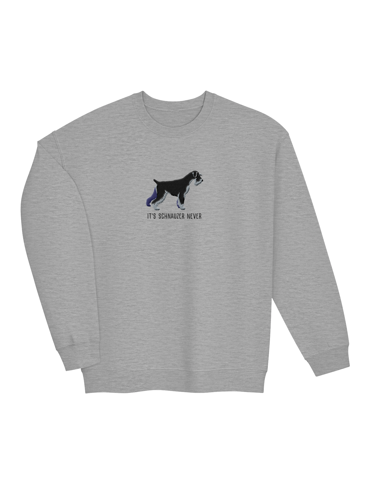 It's Schnauzer Never Sweatshirt (Embroidered) of a Standard Schnauzer(Black & Silver) product image (19)