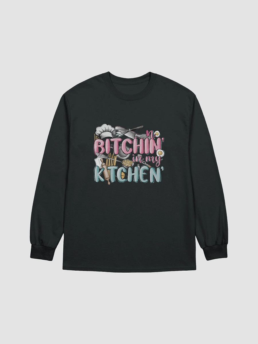 'No Bitchin' in my Kitchen' Long Sleeve Tee product image (9)