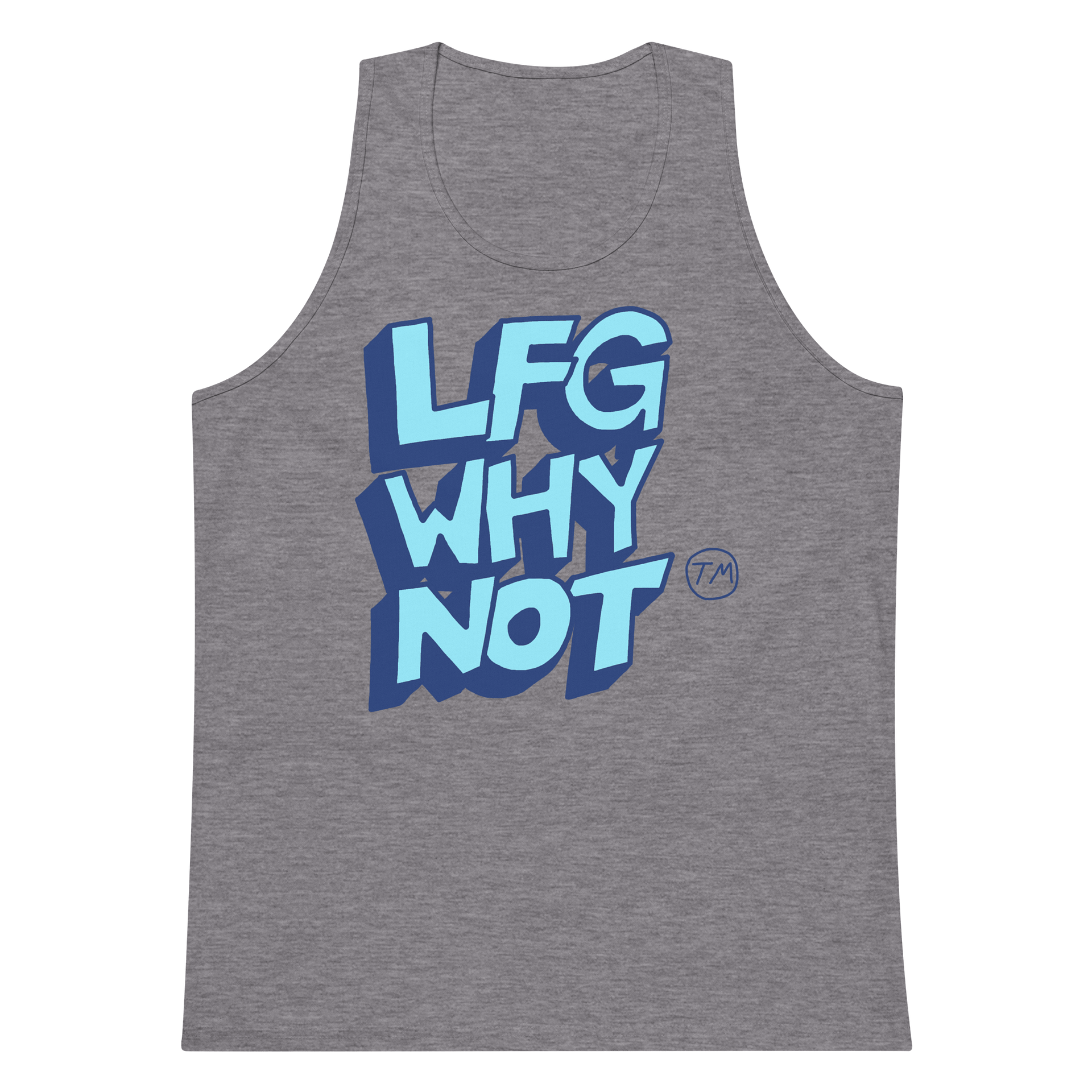 LFG WHY NOT (TM) Tank product image (29)
