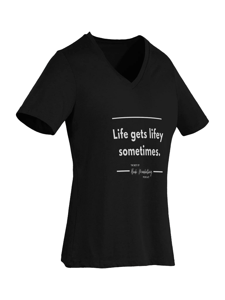 Life Gets Lifey - V-Neck T-Shirt product image (2)