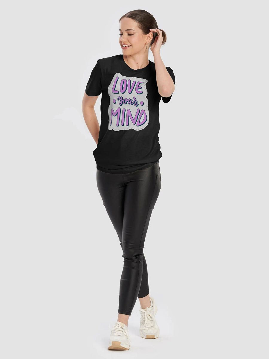 Love Your Mind Black Unisex T-Shirt product image (5)