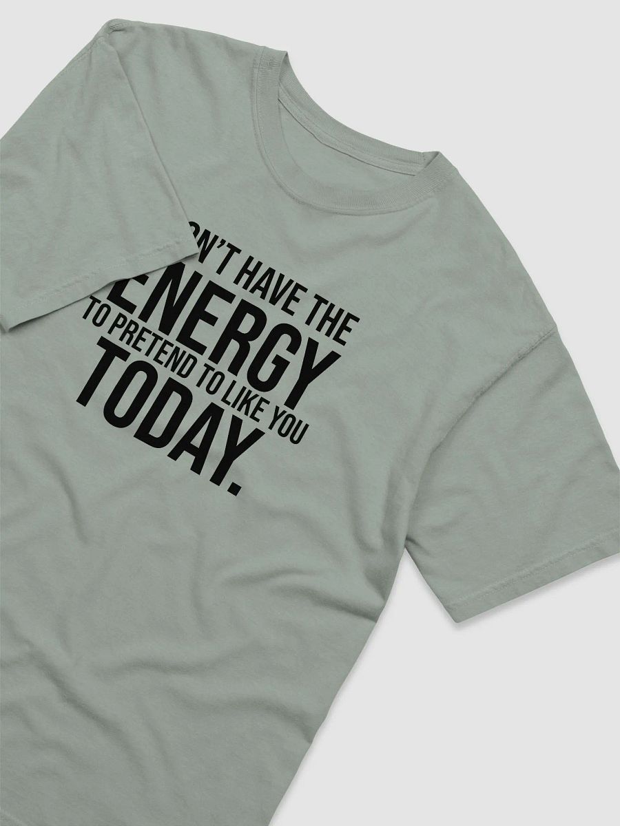 I Don't Have The Energy product image (30)