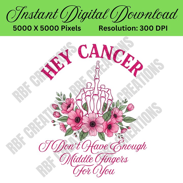 Floral Breast Cancer Middle Finger PNG, Breast Cancer Awareness Digital Download, Sarcastic Support Clipart for Shirts & Tumblers product image (1)