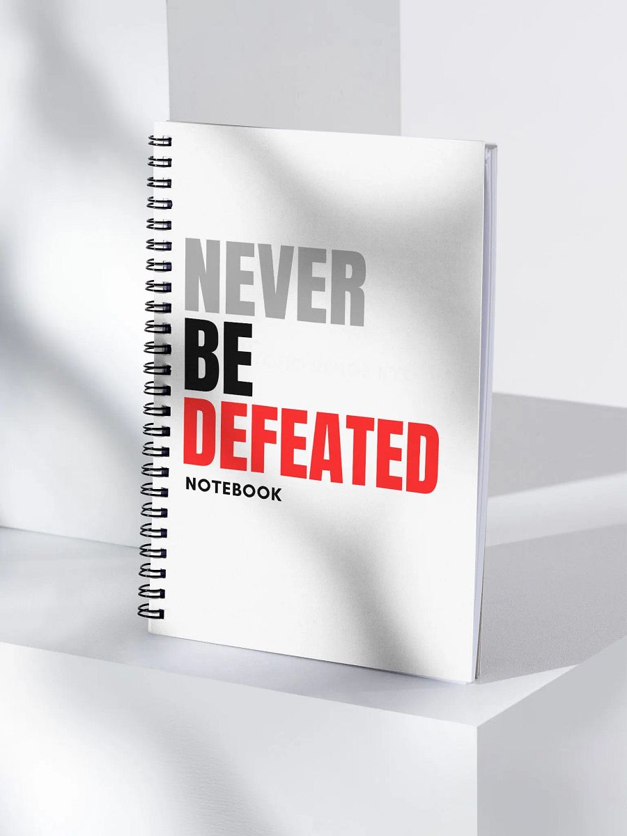 Never Be Defeated—Spiral Notebook product image (4)