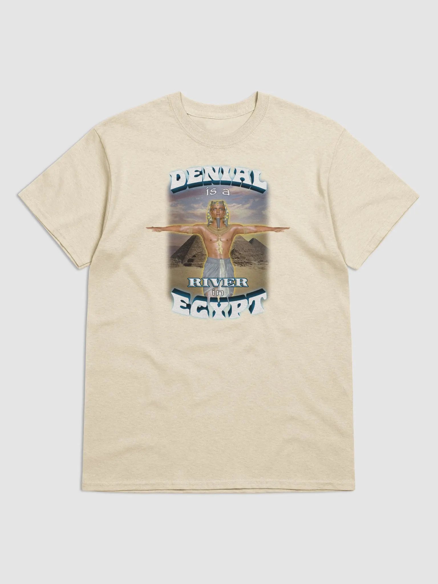 Denial is a river in Egypt T-shirt product image (1)