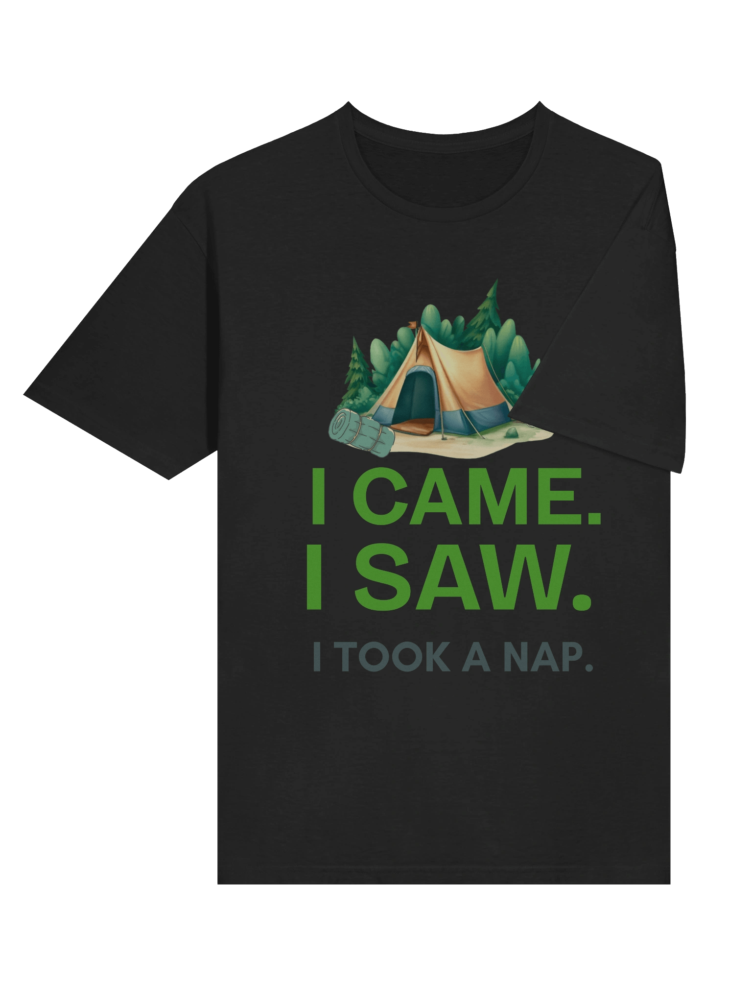 I CAME. I SAW. I TOOK A NAP.” – LAZY CAMPER & CHILL HIKER TEE product image (6)