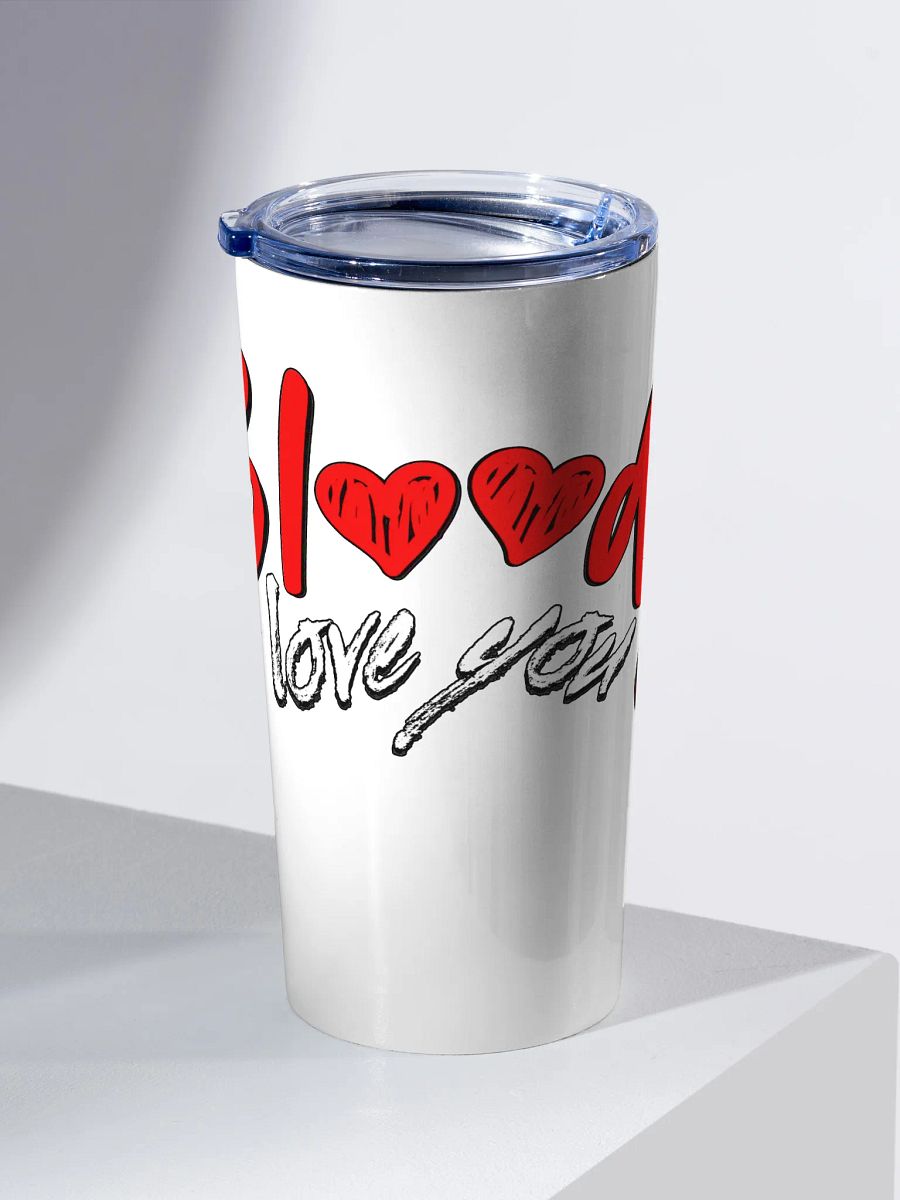 Bloody Love You Insulated Tumbler product image (2)
