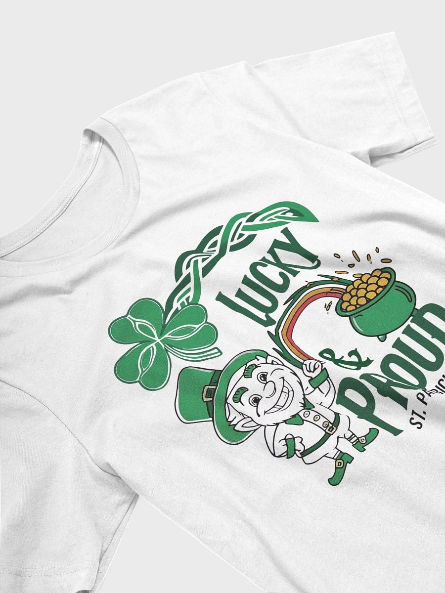 Lucky & Proud St. Patrick's Day T-Shirt product image (15)