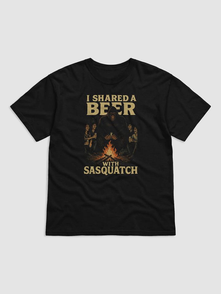 I Shared a Beer with Sasquatch (Campfire T-Shirt) product image (1)