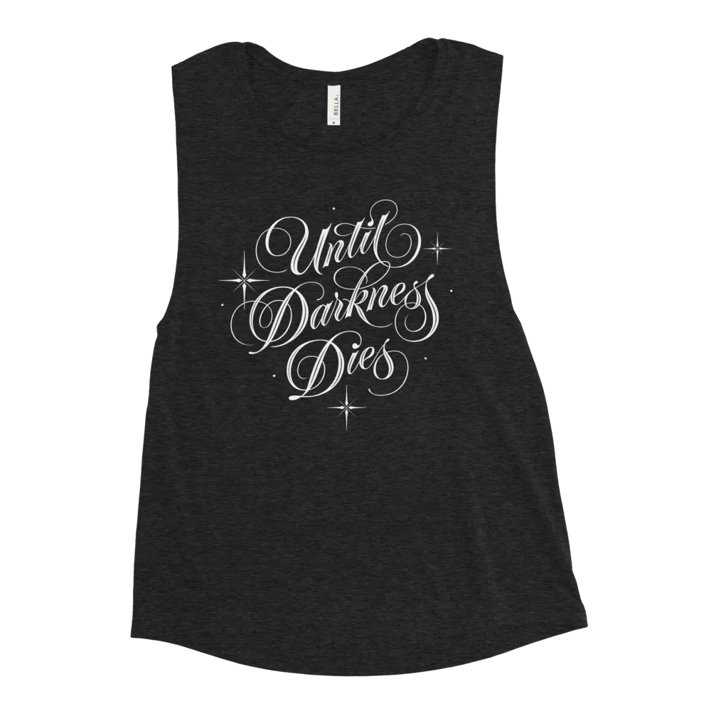 Until Darkness Dies (simple design) Bella+Canvas Women's Flowy Muscle Tank product image (1)