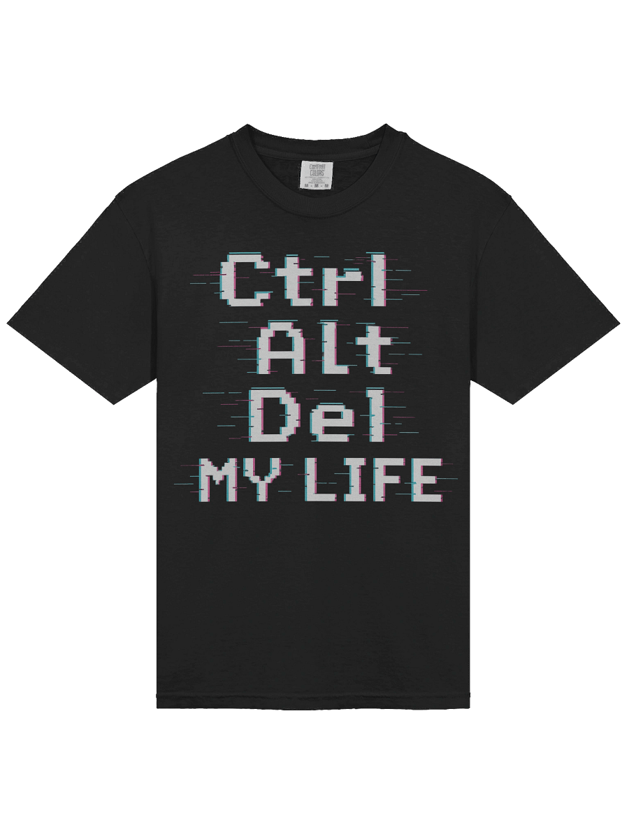 Ctrl Alt Del My Life Tee product image (2)