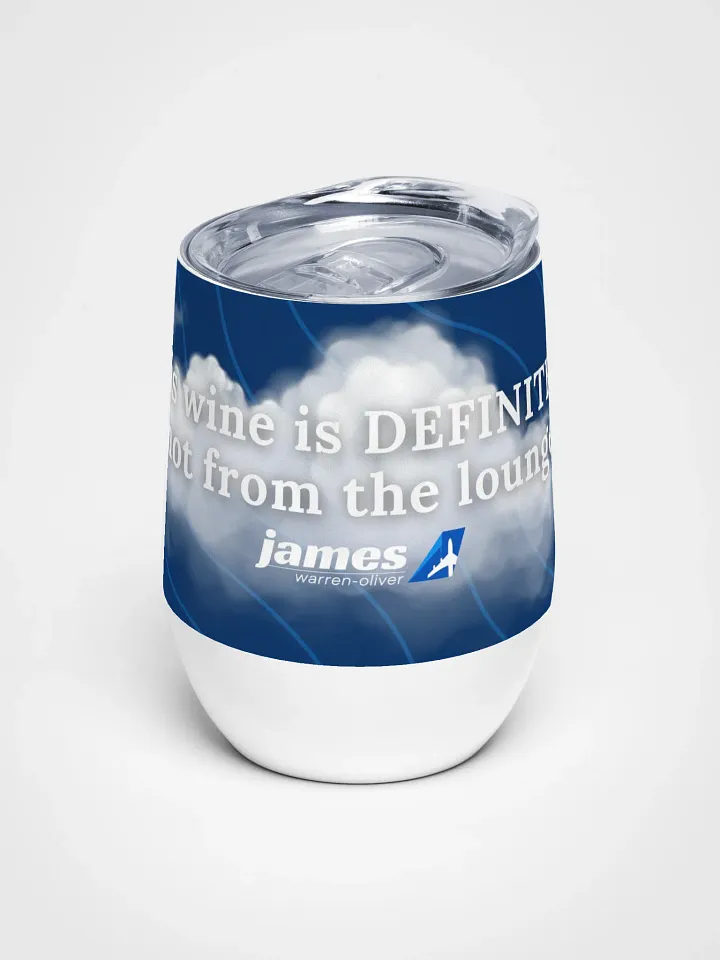 🍷 This Wine Is DEFINITELY Not From The Lounge - Traveller’s Wine Tumbler product image (1)