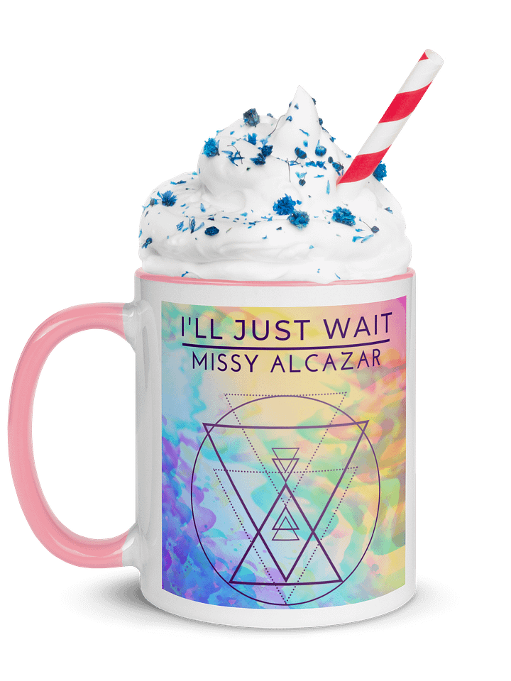 I'll Just Wait ceramic mug product image (1)