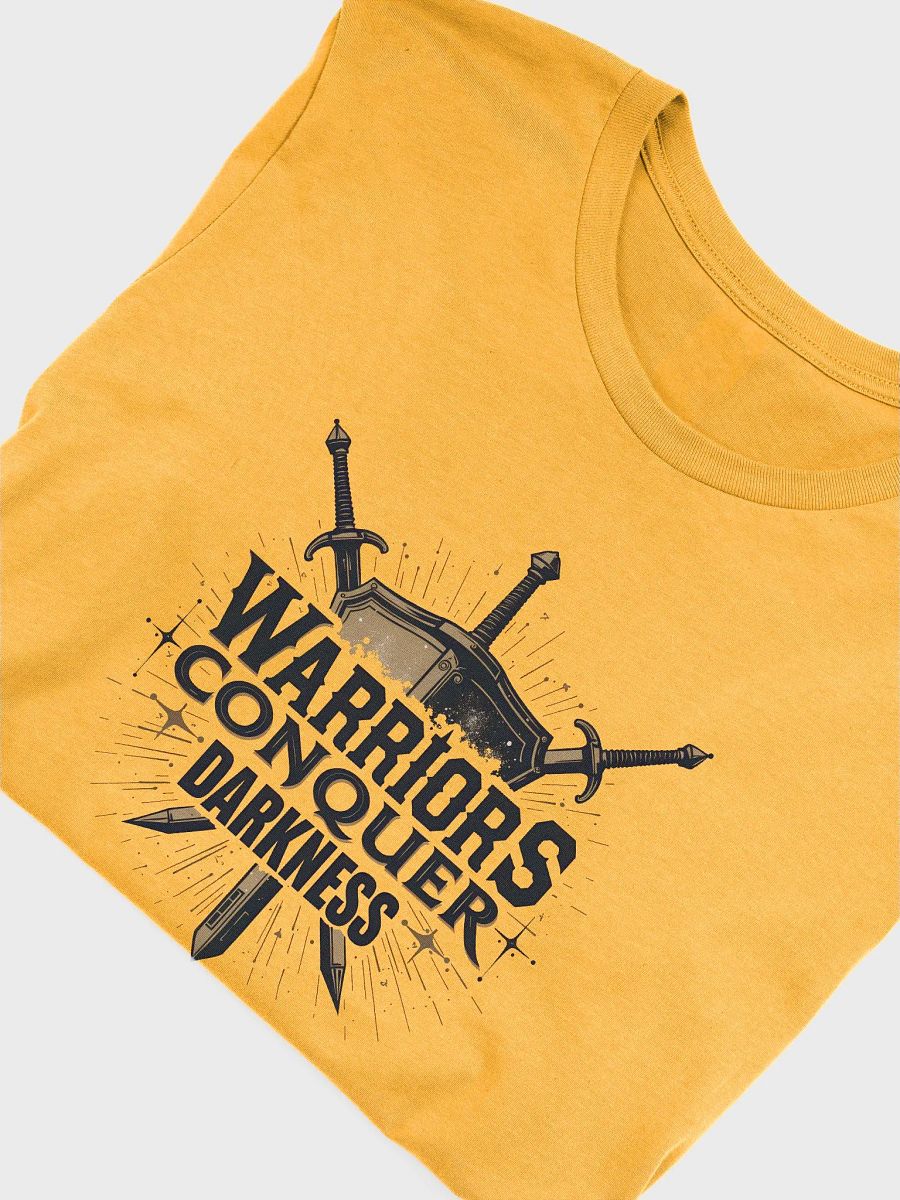 Warriors Conquer Darkness: A Call to Spiritual Warfare T-Shirt product image (19)