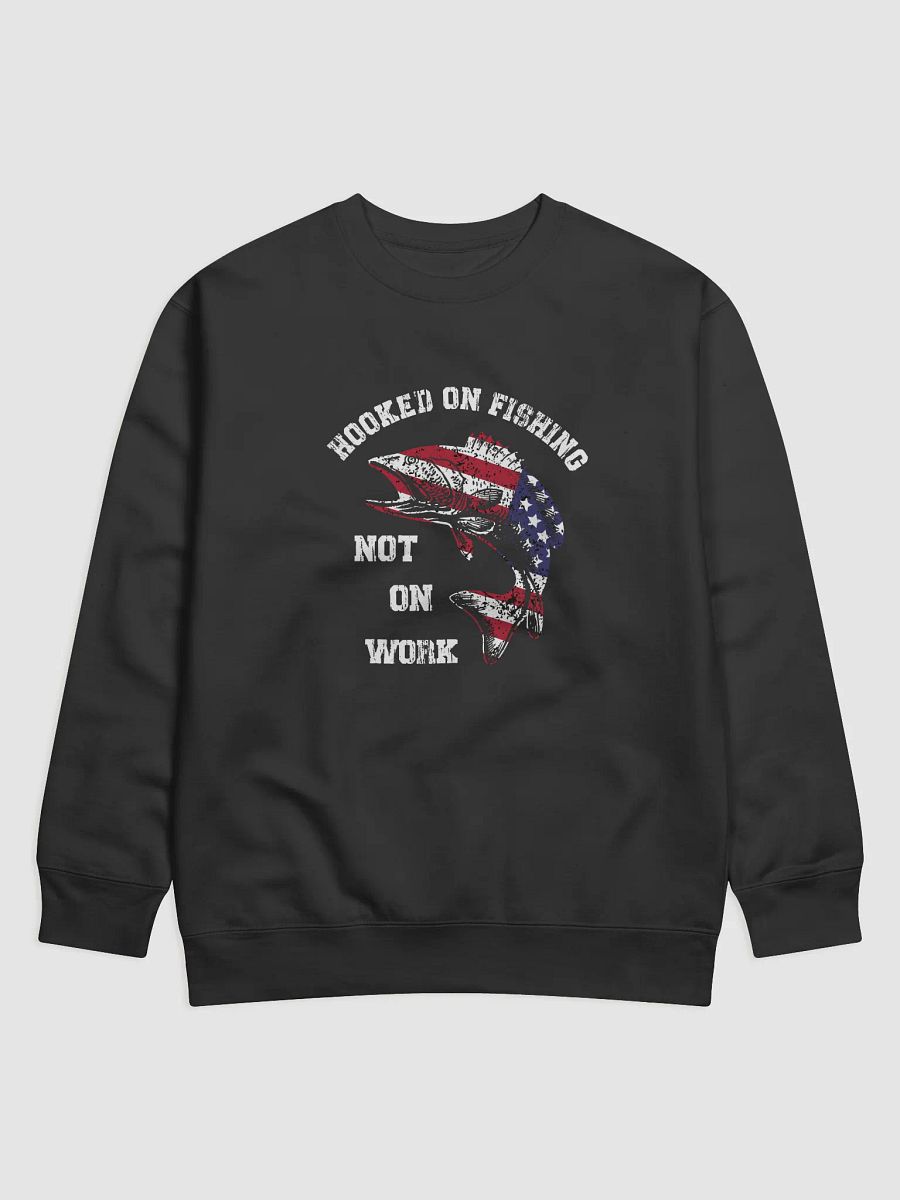 Hooked on Fishing Not Work – Funny Fishing Meme product image (1)