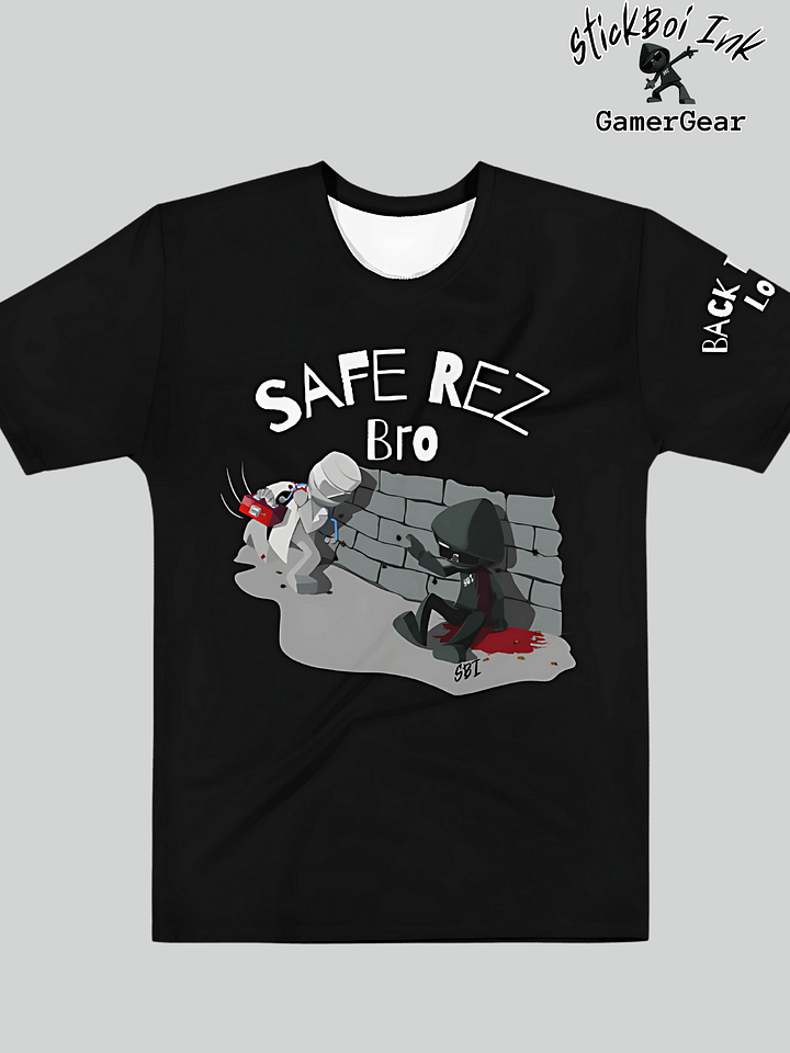 Gamer shirt - Safe rez bro by StickBoi Ink product image (1)