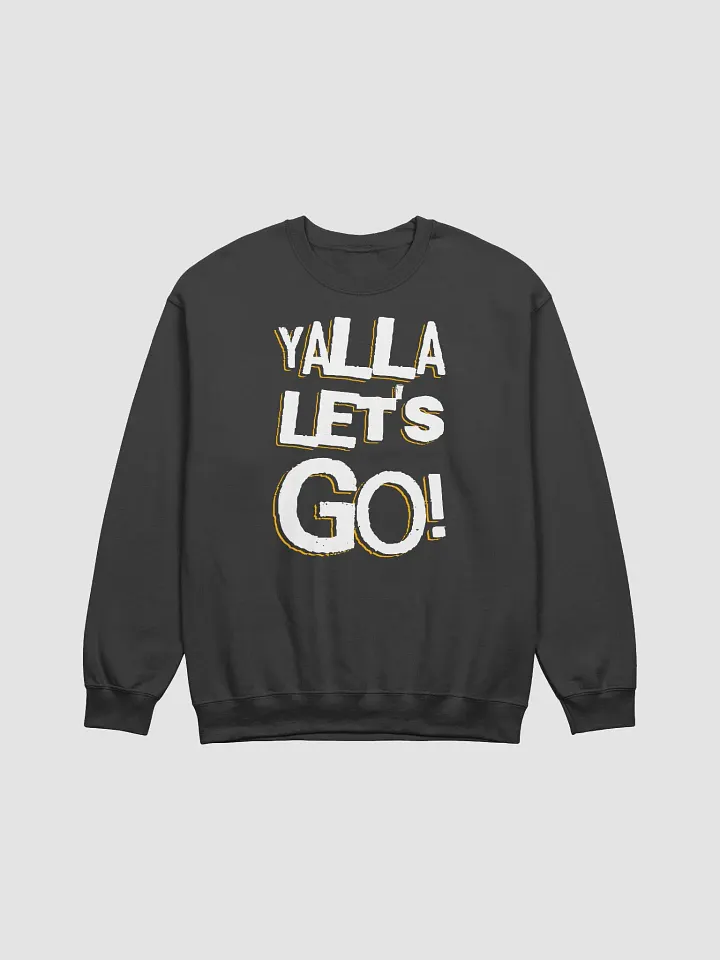 Yalla Let's Go Crewneck Sweatshirt product image (2)