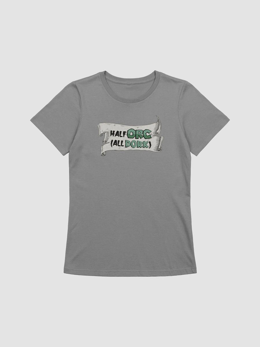 Half Orc All Dork ladies comfy shirt product image (5)