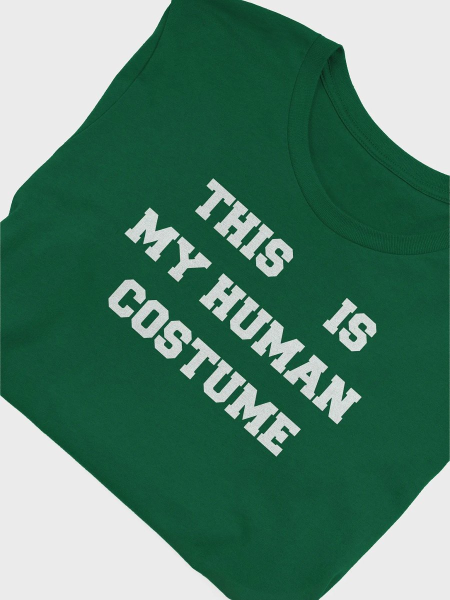 This is my human costume supersoft unisex t-shirt product image (5)