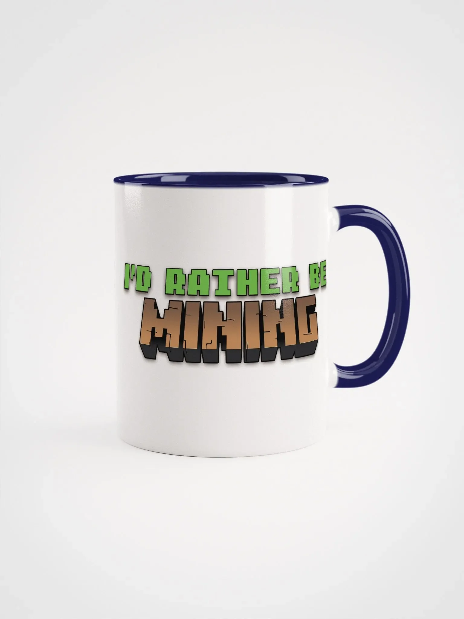 I'd Rather Be Mining Mug - Earth Colours product image (11)