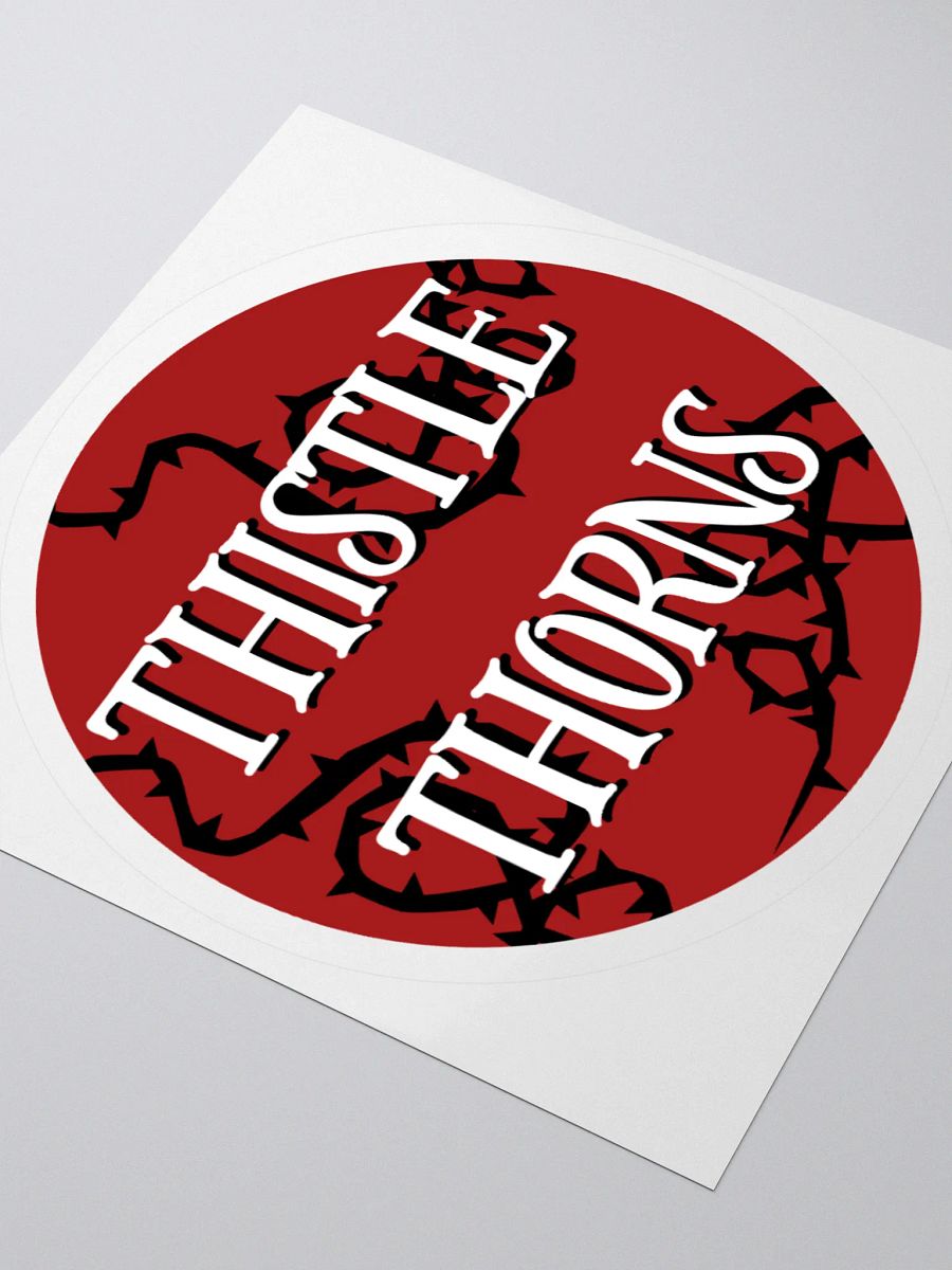 Thistle Thorns! Sticker product image (8)