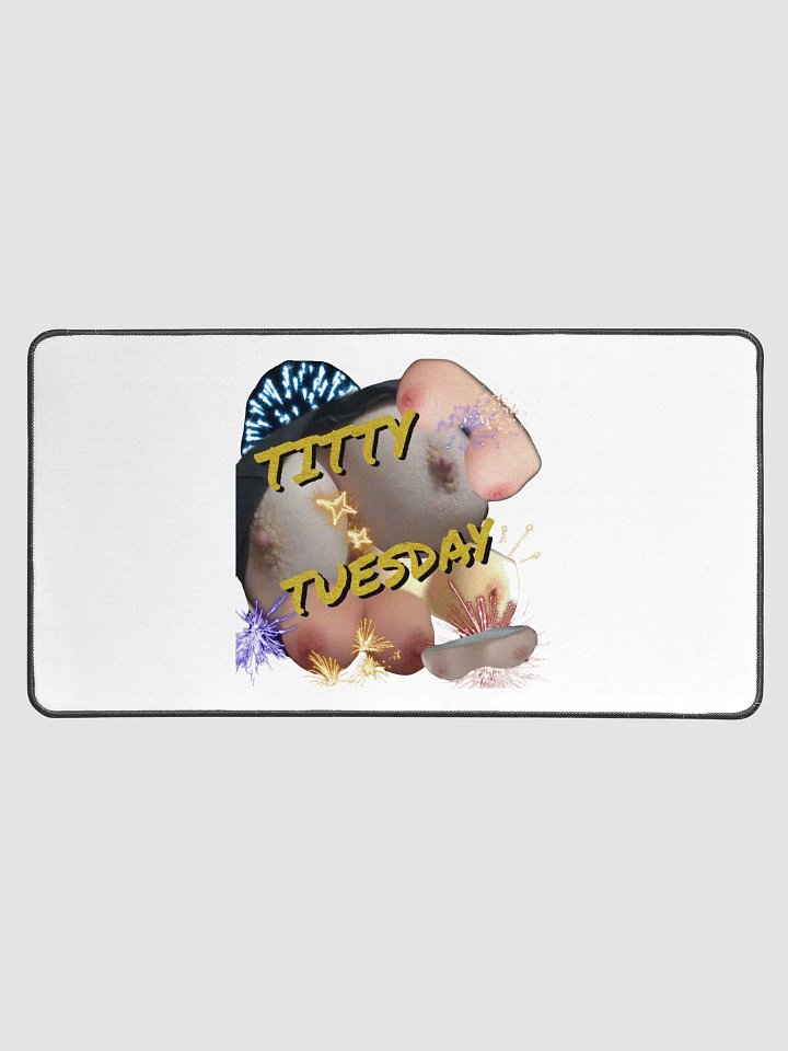 Titty Tuesday Desk Mat product image (1)
